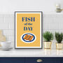 Fish Of The Day, thumbnail 4 of 4