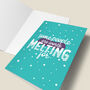 'Worth Melting For' Frozen Christmas Card, thumbnail 4 of 7