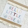 Hello Little One Nursery Decor | Boho Theme Nursery Pennant, thumbnail 6 of 6