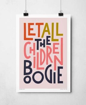 Let All The Children Boogie Print, 3 of 8