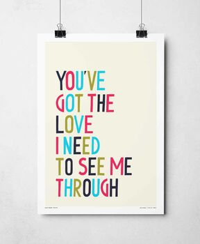 You've Got The Love Print, 4 of 8
