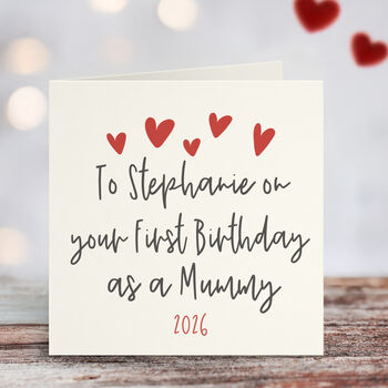 Personalised Name First Birthday As A Mummy Card, 2 of 5