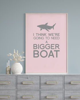 'We're Going To Need A Bigger Boat' Art Print, 2 of 9