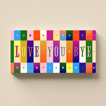 Love You Bye Print Personalised Gift, 2 of 9
