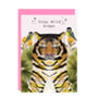 Personalised Stay Wild Tiger Card, thumbnail 1 of 2
