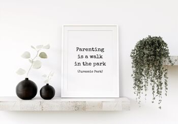 Parenting Quote Print, 5 of 7