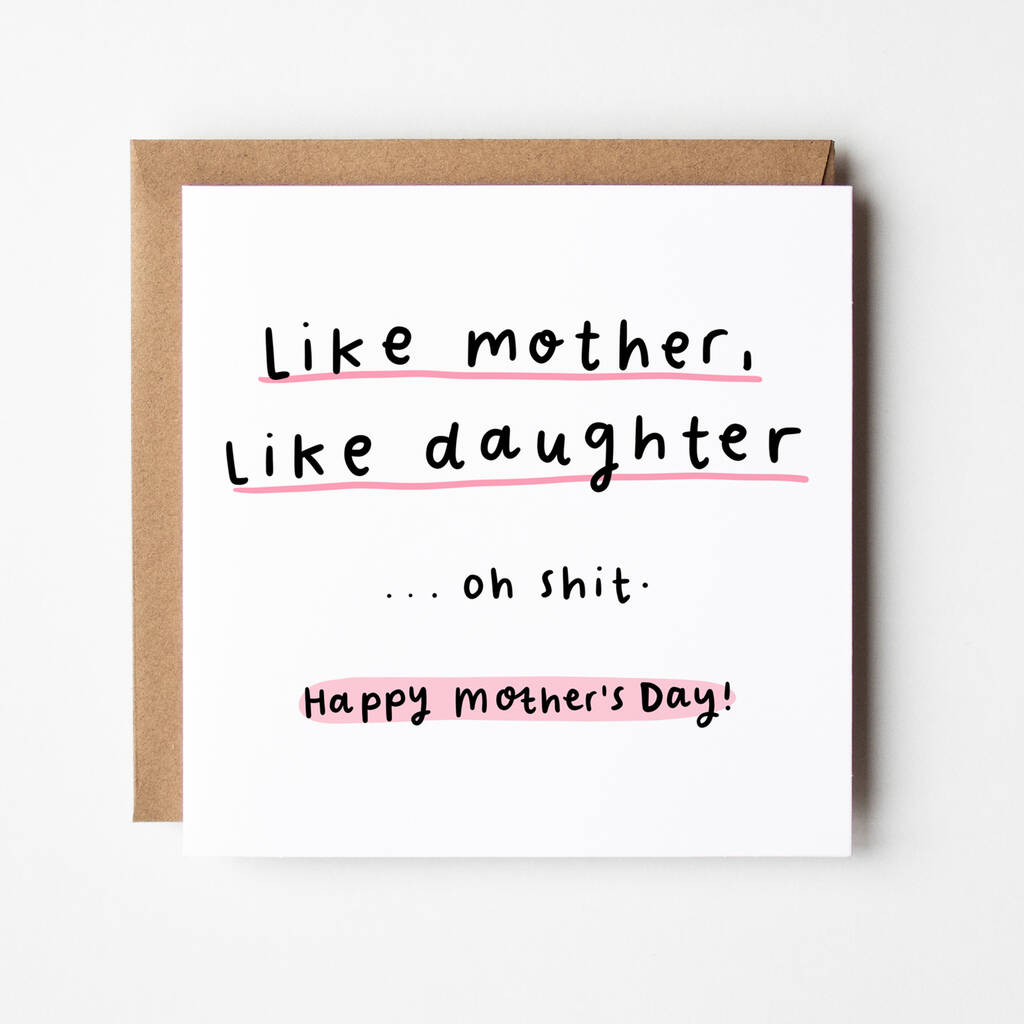 Like Mother Like Daughter Mothers Day Card By Arrow T Co 
