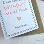 My Fingers May Be Small But… Cute Mummy Card, thumbnail 4 of 6