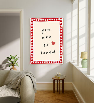 'You Are Loved' Nursery Quote Art Print, 3 of 4