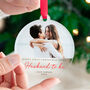 Personalised First Christmas Engaged As My Husband To Be Bauble, thumbnail 1 of 5