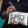 Personalised 'Nice Pens' Pencil Case, thumbnail 1 of 2