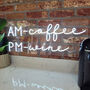 Am Coffee Pm Wine Neon Sign Light, thumbnail 1 of 2