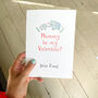 Personalised Mummy Be My Valentine Card, thumbnail 3 of 7