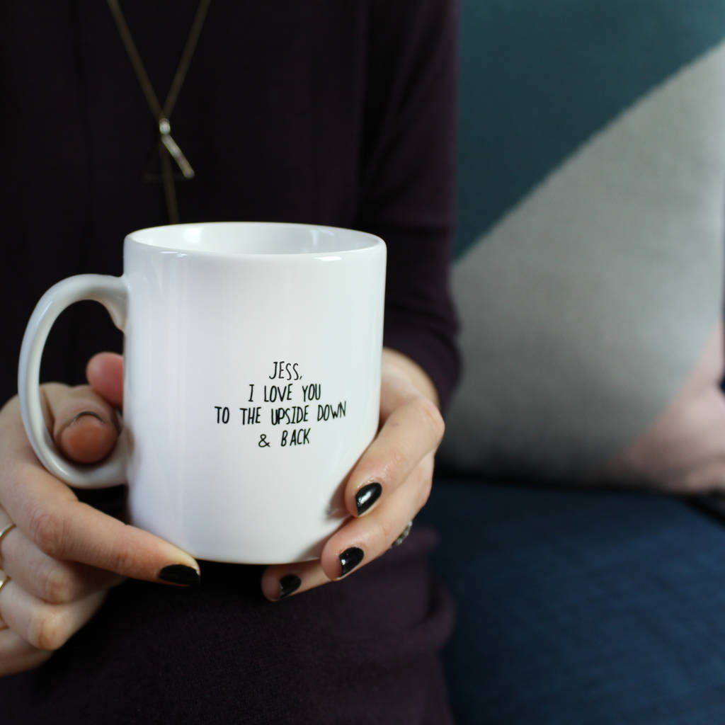 i love you to the upside down mug by heather alstead design ...