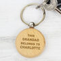 Personalised This Grandad Belongs To Wooden Keyring, thumbnail 1 of 4
