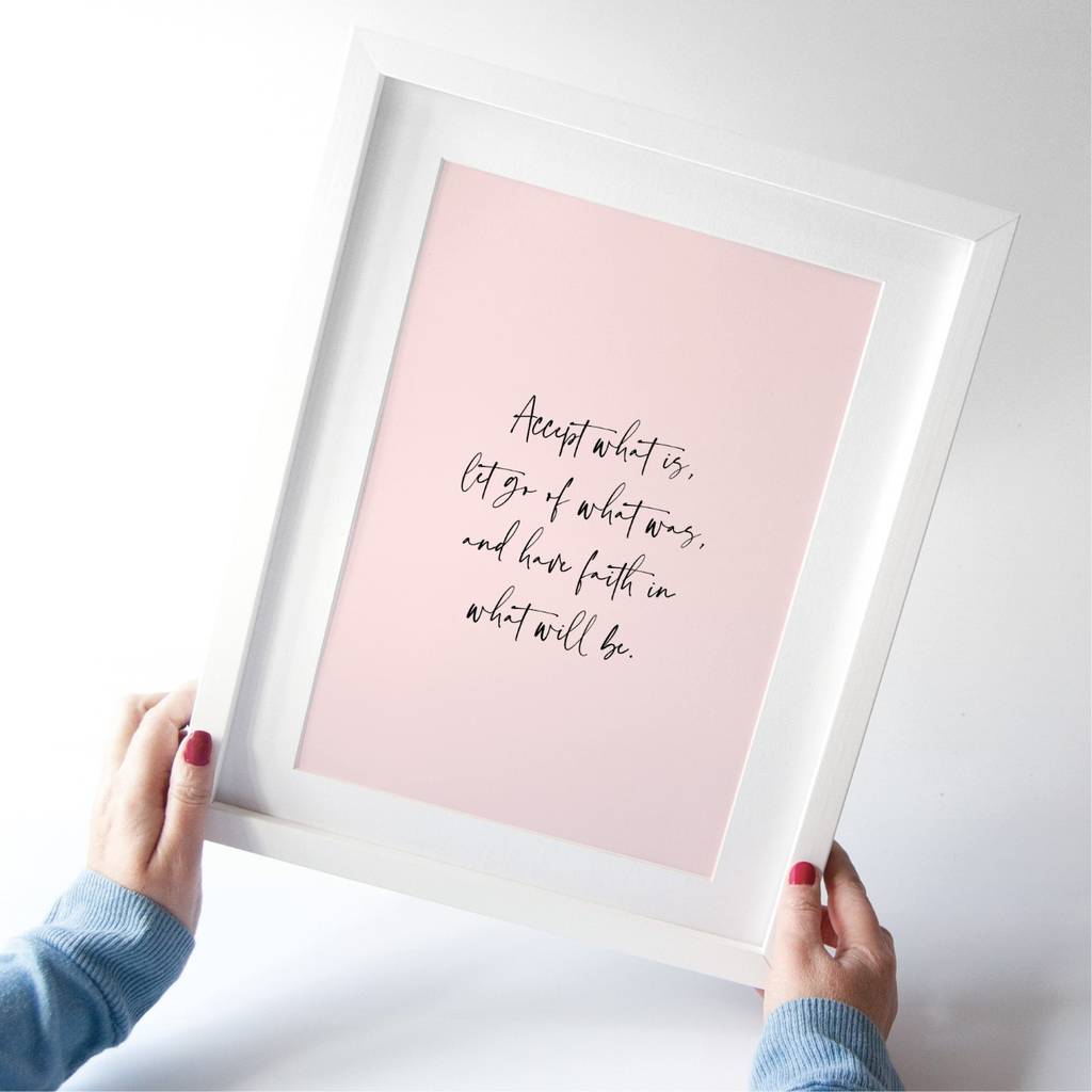 Accept what is quote inspiration typographic print by the stamford