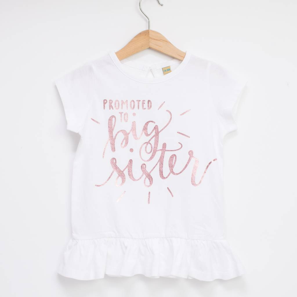 Promoted To Big Sister Or Big Brother T Shirt By Baby Yorke Designs ...