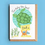 Turtley The Best Dad, Daddy Or Grandad Card, thumbnail 2 of 4