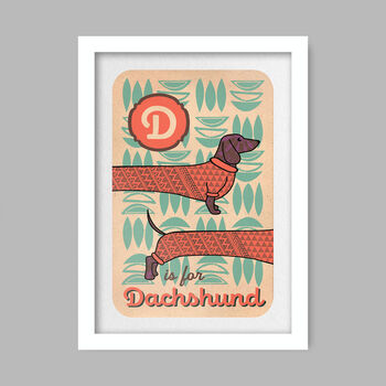 D Is For Dachshund Poster Print, 2 of 4