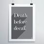 Death Before Decaf Print, thumbnail 1 of 12