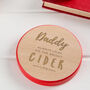 Personalised 'Bright Cider Life' Funny Alcohol Coaster, thumbnail 3 of 6