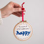 'What Makes You Happy…' Embroidery Hoop Art, thumbnail 2 of 6