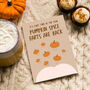 Pumpkin Spice Farts | Funny Autumn Halloween Card, thumbnail 1 of 3