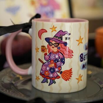 Witch Better Mug – Funny Halloween Coffee Cup, 3 of 8