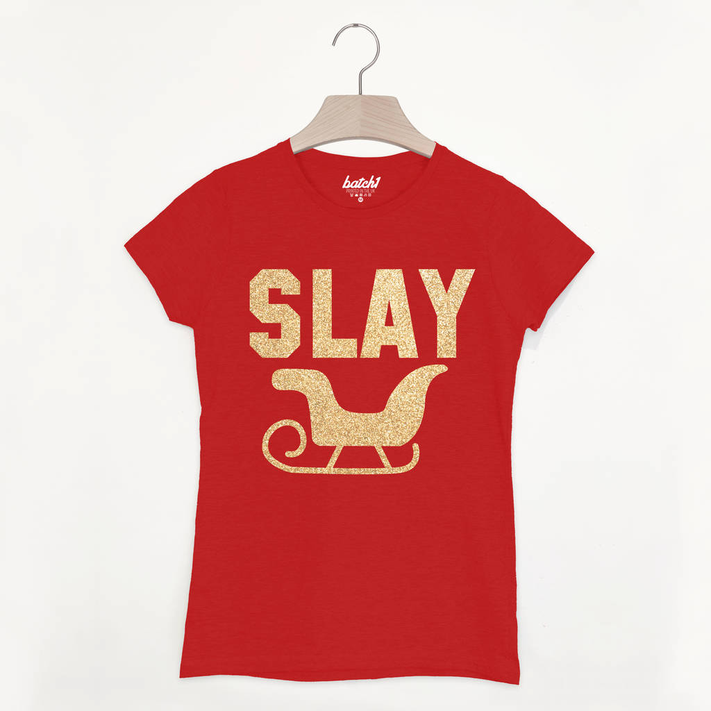 slay-women-s-gold-glitter-christmas-slogan-t-shirt-by-batch1