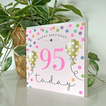 Balloon Brights 95th Birthday Card Pink, 2 of 2