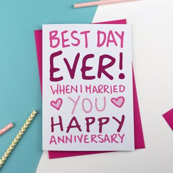 Best Day Ever Anniversary Card, 2 of 2