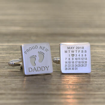 Personalised Proud New Daddy Calendar Cufflinks, 2 of 3