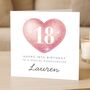 Pink Heart 18th Birthday Card For Goddaughter, Her Daughter, thumbnail 2 of 8