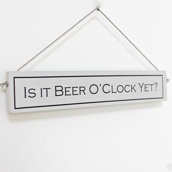 'It's Beer O'clock' Hand Painted Wooden Sign, 2 of 4