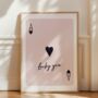 Ace Of Hearts Print, Custom Quote, Lucky You Poster, thumbnail 2 of 7