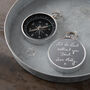 Personalised Handwriting Engraved Father's Day Compass, thumbnail 2 of 6