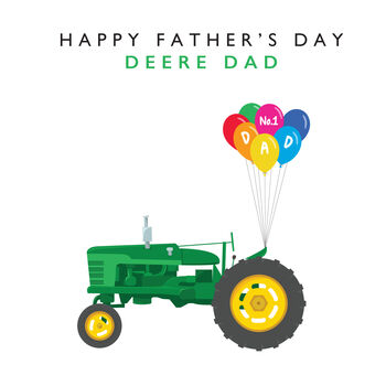Happy Father's Day Deere Dad, No. One Dad, Tractor Card, 2 of 2