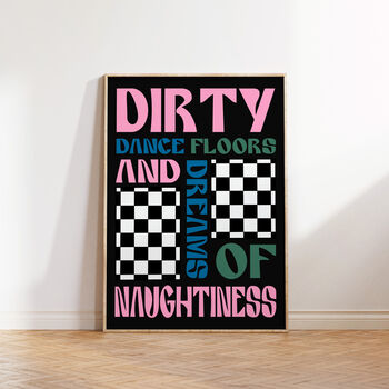 Dirty Dance Floors Music Gift Print, 3 of 4