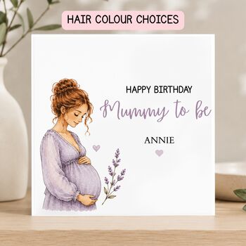 Mummy To Be Birthday Card, New Mum Frienship Card, Hairstyle Choices, 2 of 6