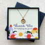 Thank You For Helping Me Grow Necklace Teacher Gift, thumbnail 2 of 8