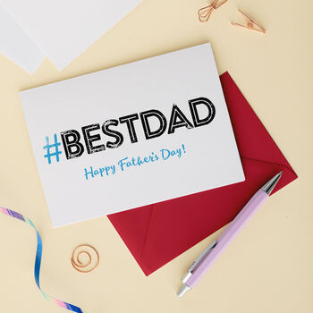 Hashtag #Bestdad #Bestdaddy Father's Day Card, 2 of 4