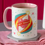 Not Today Comical Moody Ceramic Coffee And Tea Mug, thumbnail 1 of 5