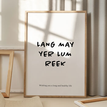 'Lang May Yer Lum Reek' Scottish Print, 2 of 2