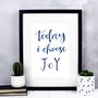 'Today I Choose Joy' Calligraphy Print, thumbnail 3 of 4