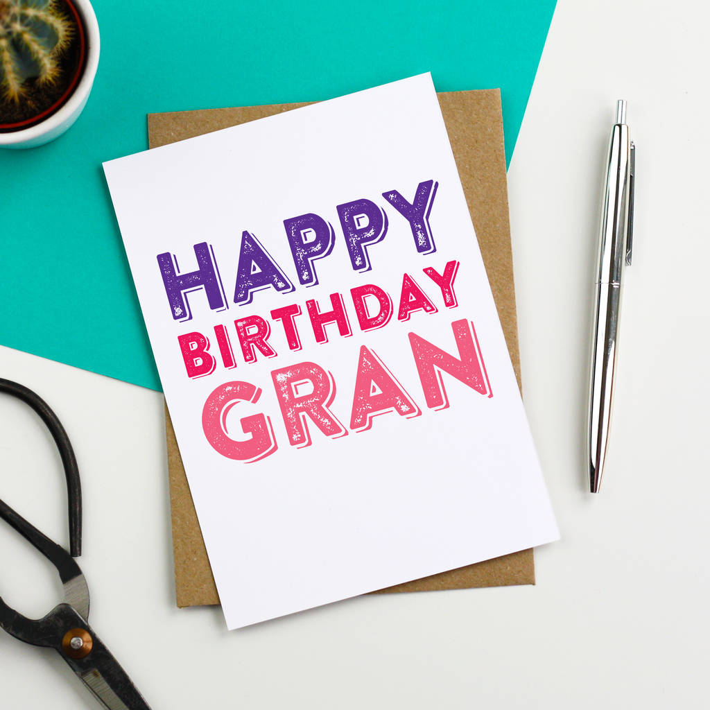 happy birthday gran greetings card by do you punctuate ...