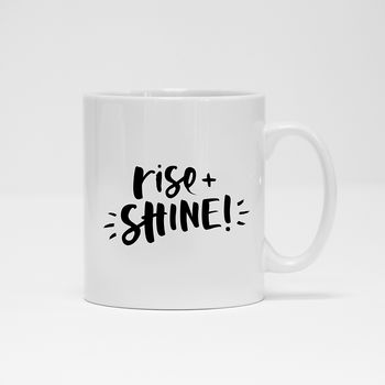 'Rise And Shine' Mug, 2 of 3
