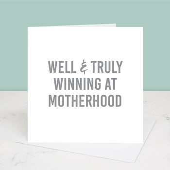 Winning At Motherhood New Mum Mother's Day Card, 3 of 3