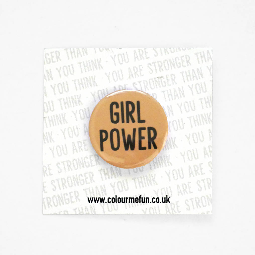 Feminist Slogan Button Badges, 1 of 8