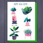 New Home House Plants Card, thumbnail 1 of 4