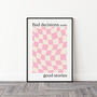 Bad Decisions Make Good Stories Checkered Quote Print, thumbnail 4 of 4